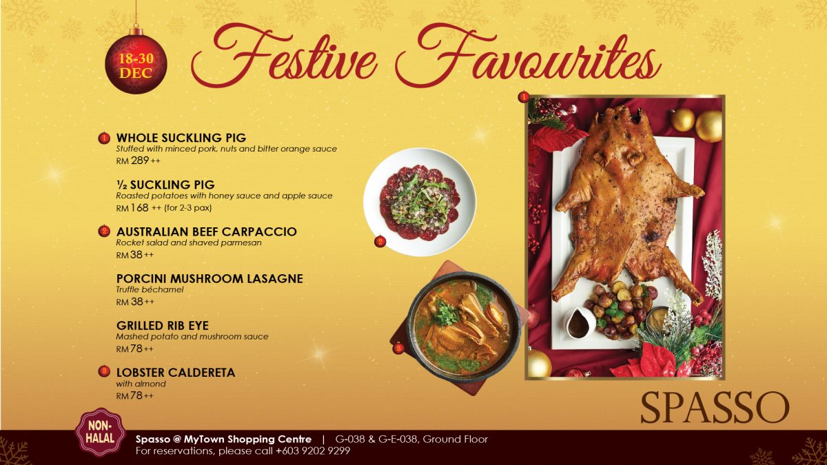 FESTIVE FAVOURITES FROM SPASSO @ MYTOWN