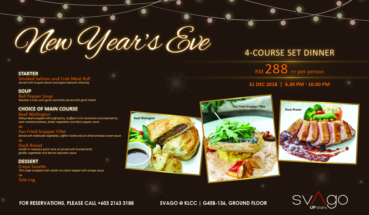 NEW YEAR'S EVE SET DINNER @ SVAGO KLCC